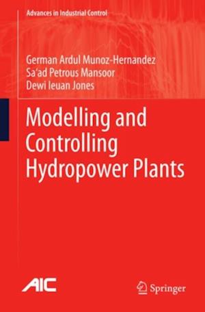 Modelling and Controlling Hydropower Plants