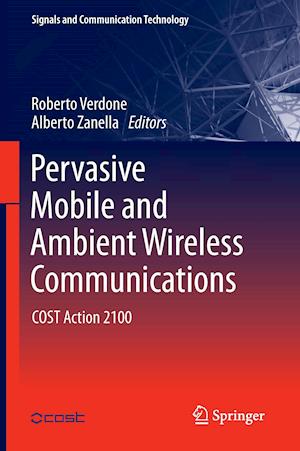 Pervasive Mobile and Ambient Wireless Communications