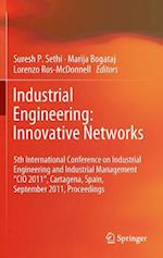 Industrial Engineering: Innovative Networks