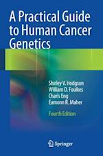A Practical Guide to Human Cancer Genetics