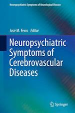 Neuropsychiatric Symptoms of Cerebrovascular Diseases