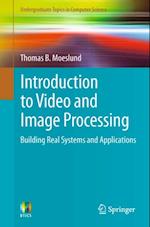 Introduction to Video and Image Processing