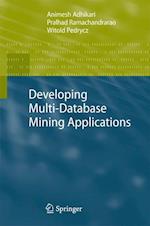 Developing Multi-Database Mining Applications