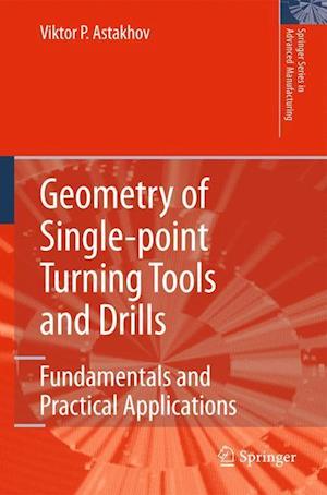 Geometry of Single-point Turning Tools and Drills