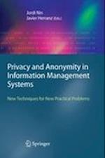 Privacy and Anonymity in Information Management Systems