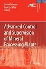 Advanced Control and Supervision of Mineral Processing Plants