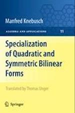 Specialization of Quadratic and Symmetric Bilinear Forms