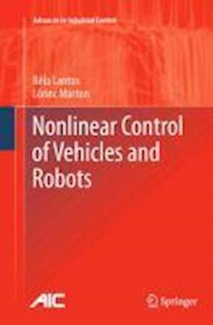 Nonlinear Control of Vehicles and Robots