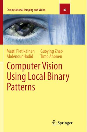 Computer Vision Using Local Binary Patterns