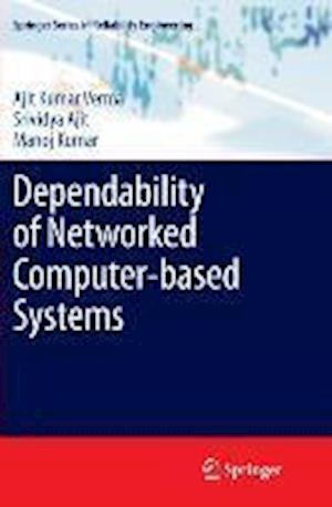 Dependability of Networked Computer-based Systems