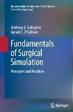 Fundamentals of Surgical Simulation