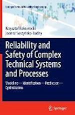 Reliability and Safety of Complex Technical Systems and Processes