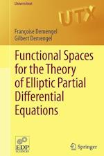 Functional Spaces for the Theory of Elliptic Partial Differential Equations