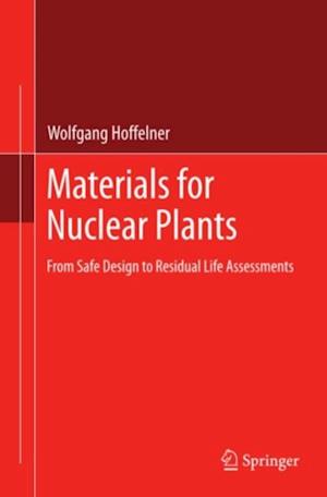 Materials for Nuclear Plants