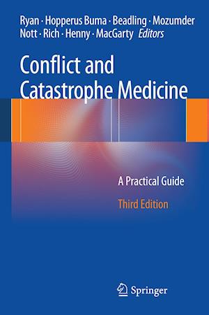 Conflict and Catastrophe Medicine