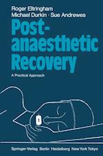 Post-anaesthetic Recovery