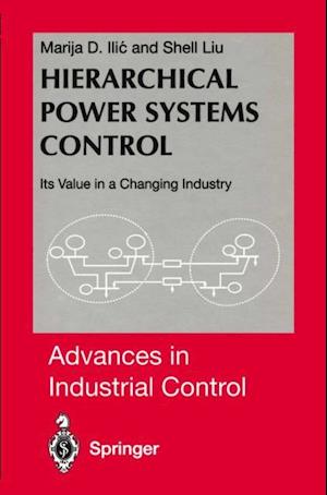 Hierarchical Power Systems Control