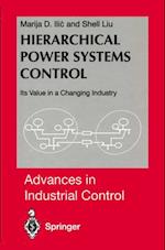 Hierarchical Power Systems Control