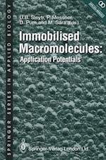 Immobilised Macromolecules: Application Potentials