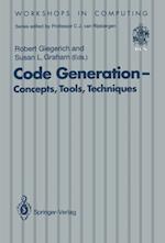 Code Generation - Concepts, Tools, Techniques