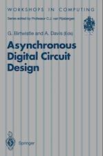 Asynchronous Digital Circuit Design