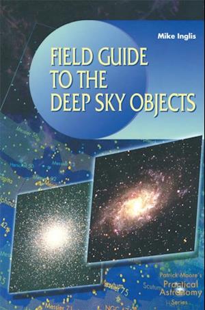 Field Guide to the Deep Sky Objects