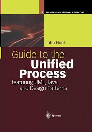 Guide to the Unified Process featuring UML, Java and Design Patterns