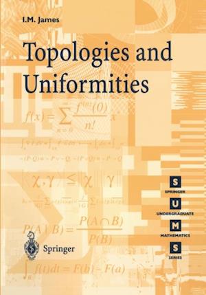 Topologies and Uniformities