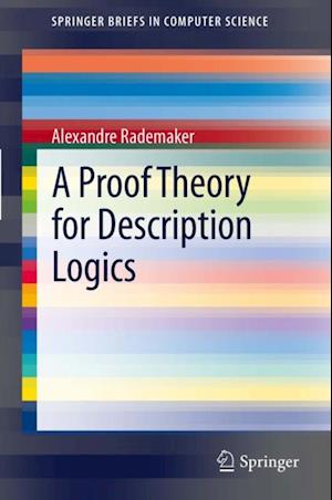 Proof Theory for Description Logics