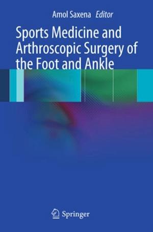 Sports Medicine and Arthroscopic Surgery of the Foot and Ankle