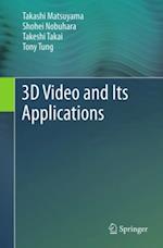 3D Video and Its Applications