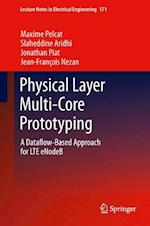 Physical Layer Multi-Core Prototyping