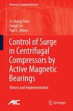 Control of Surge in Centrifugal Compressors by Active Magnetic Bearings