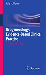 Urogynecology: Evidence-Based Clinical Practice