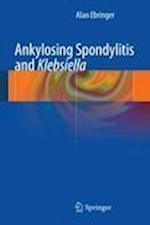 Ankylosing spondylitis and Klebsiella