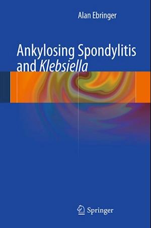 Ankylosing spondylitis and Klebsiella