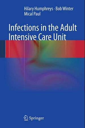 Infections in the Adult Intensive Care Unit