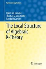 Local Structure of Algebraic K-Theory