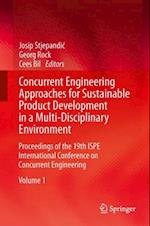 Concurrent Engineering Approaches for Sustainable Product Development in a Multi-Disciplinary Environment