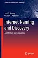 Internet Naming and Discovery