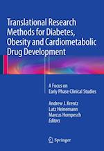Translational Research Methods for Diabetes, Obesity and Cardiometabolic Drug Development