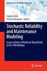 Stochastic Reliability and Maintenance Modeling