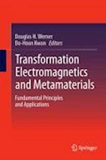 Transformation Electromagnetics and Metamaterials