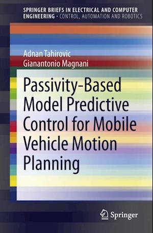 Passivity-Based Model Predictive Control for Mobile Vehicle Motion Planning