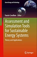 Assessment and Simulation Tools for Sustainable Energy Systems