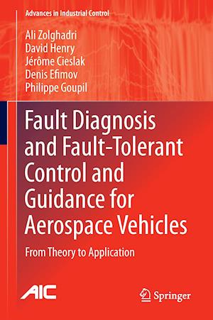 Fault Diagnosis and Fault-Tolerant Control and Guidance for Aerospace Vehicles