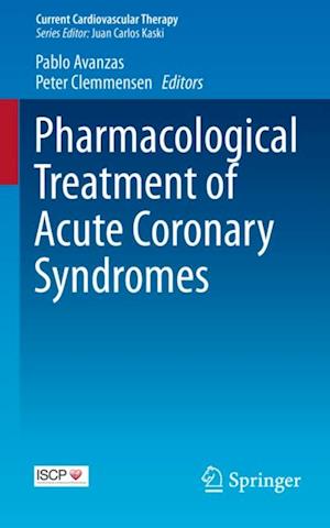 Pharmacological Treatment of Acute Coronary Syndromes