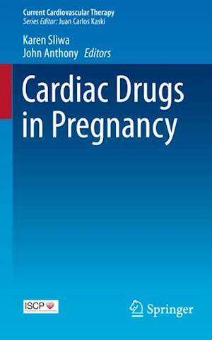 Cardiac Drugs in Pregnancy