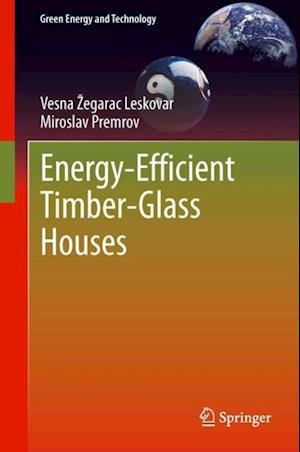 Energy-Efficient Timber-Glass Houses