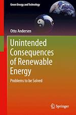 Unintended Consequences of Renewable Energy